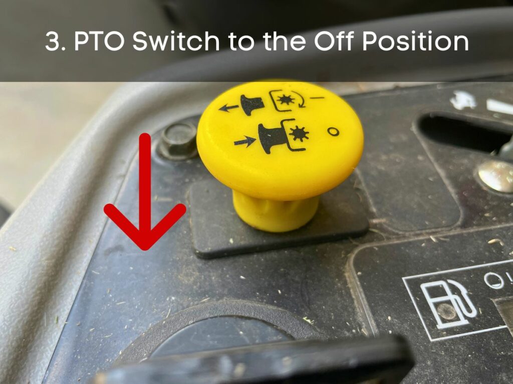PTO switch in the down position turning off the PTO